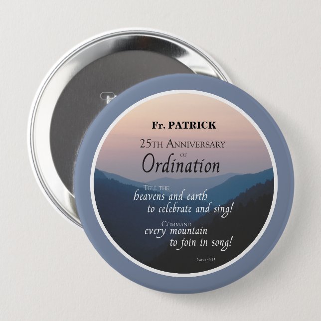 Personalise 25th Anniversary Ordination Congrats 10 Cm Round Badge (Front & Back)