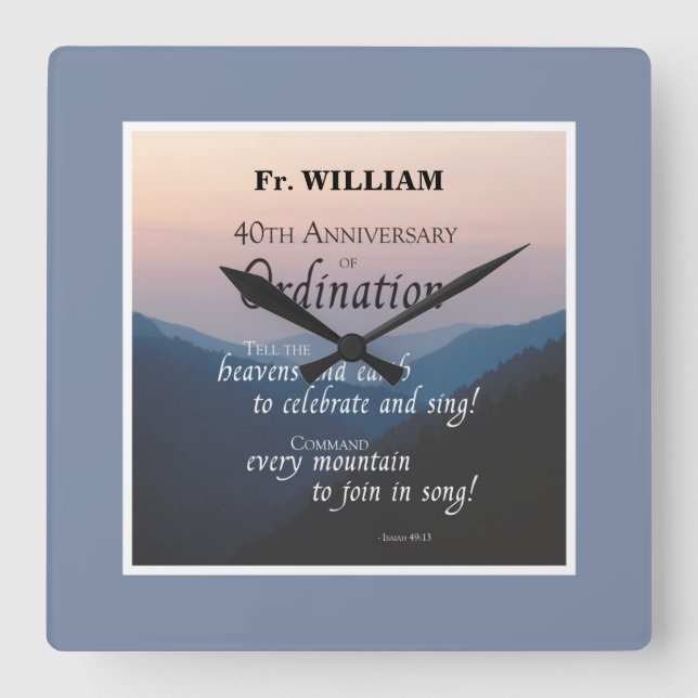 Personalise 40th Anniversary Ordination Congrats Square Wall Clock (Front)