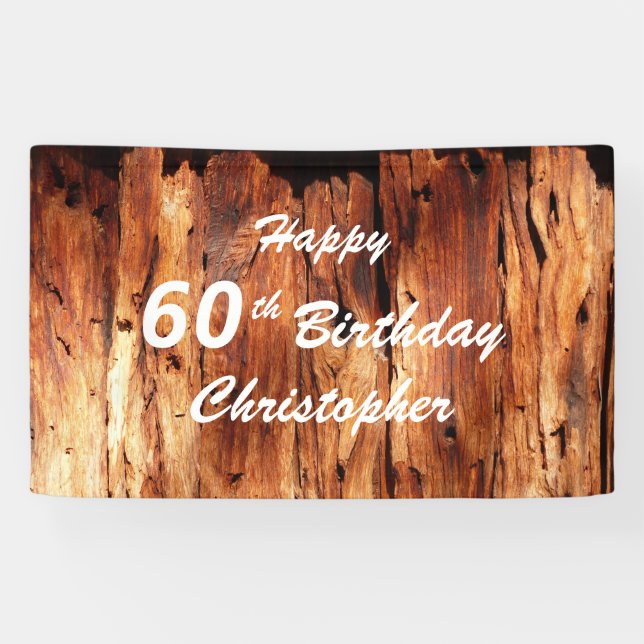 Personalise 60th Birthday Sign Faux Weathered Wood (Horizontal)
