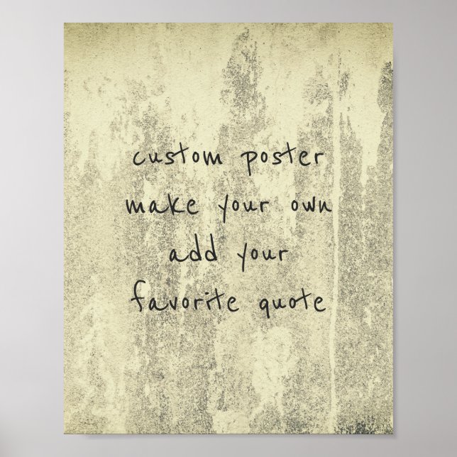 personalise a custom poster add a favourite quote (Front)