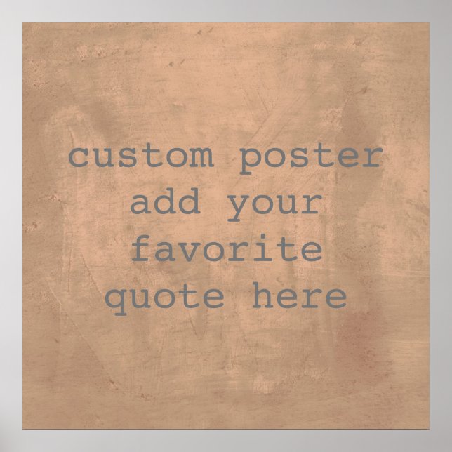 personalise a custom poster add your own quote (Front)