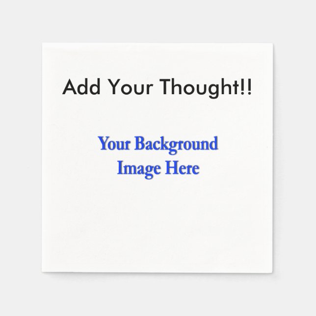 (Personalise) Add "Your" personal touch. Napkin (Front)