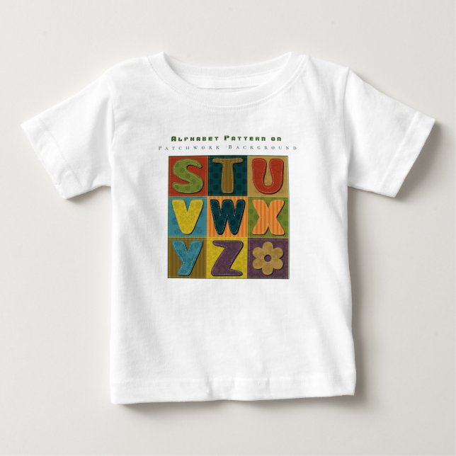 Personalise Alphabet Pattern Patchwork Background  Baby T-Shirt (Front)