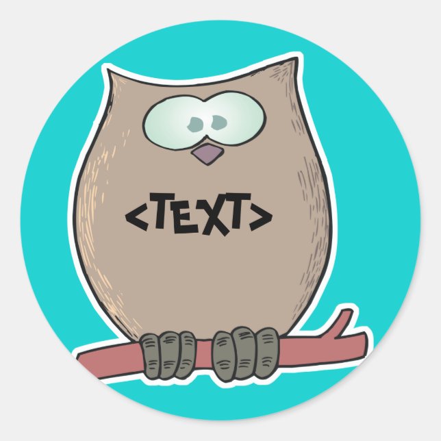 Personalise an Owl, <TEXT> Classic Round Sticker (Front)