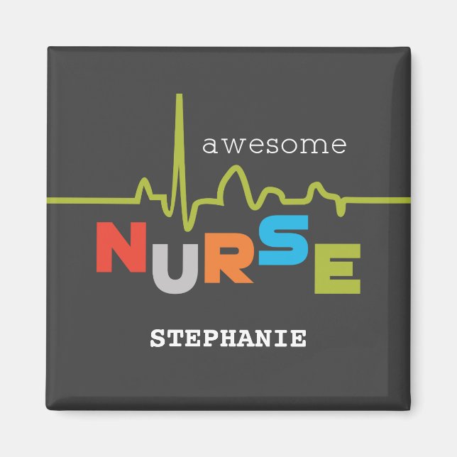 Personalise, Awesome Nurse on Nurses Day Magnet (Front)