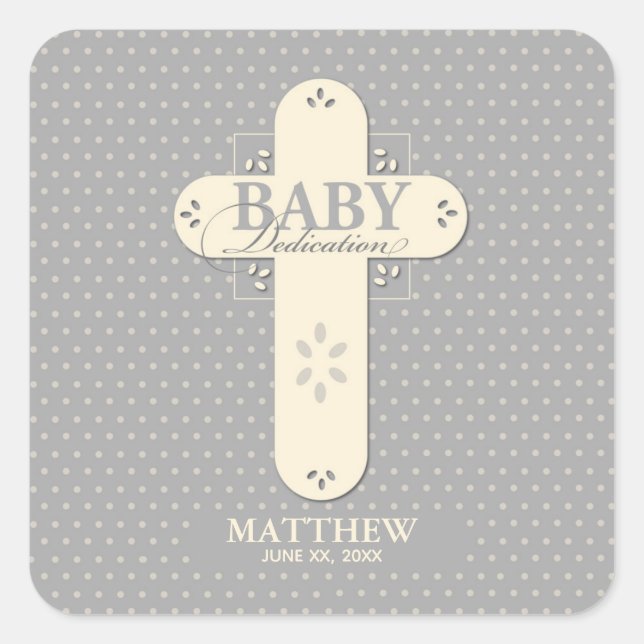 Personalise, Baby Dedication Cream & Grey Cross Square Sticker (Front)