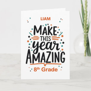 Personalise Back to School 8th Grade Amazing Card