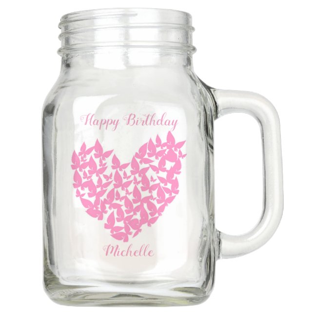 personalise butterfly heart pink birthdaymason jar (Front)