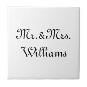 Personalise, Customise last Name Mr. & Mrs. white Tile