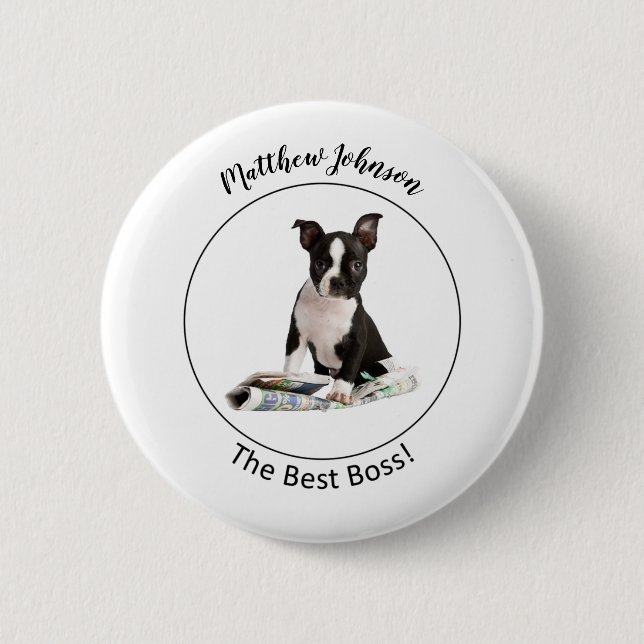 Personalise Dog Newspaper Boss’s Day, Humour 6 Cm Round Badge (Front)