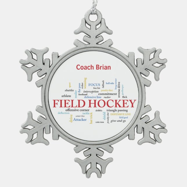 Personalise, Field Hockey Coach Thank You in Words Snowflake Pewter Christmas Ornament (Front)