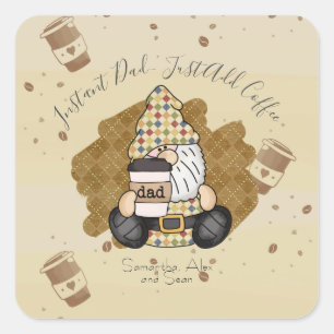 Personalise for Coffee Lover Dad   Vintage Square Sticker