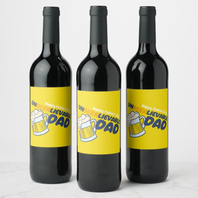 Personalise Funny Unbeerlievable Dad Wine Label (Bottles)
