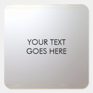 Personalise Gold Silver Add Your Text Here Square Sticker