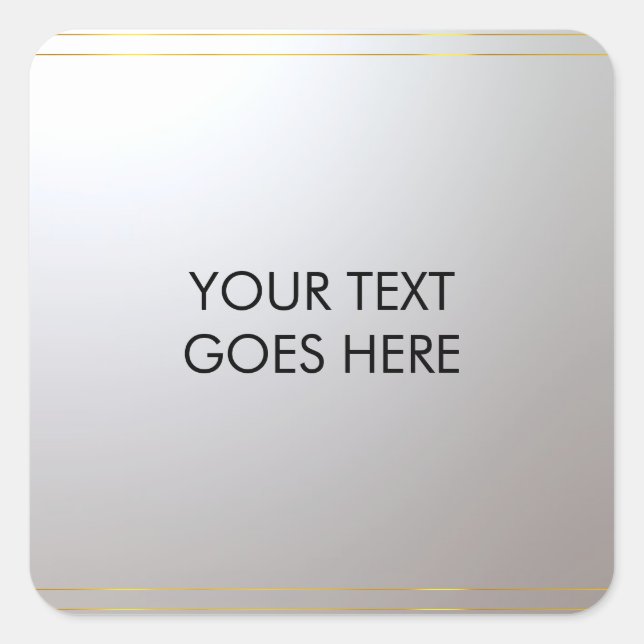 Personalise Gold Silver Add Your Text Here Square Sticker (Front)