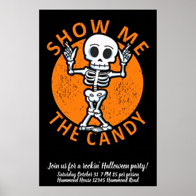 Personalise Halloween Show Me The Candy Skeleton Poster (Front)