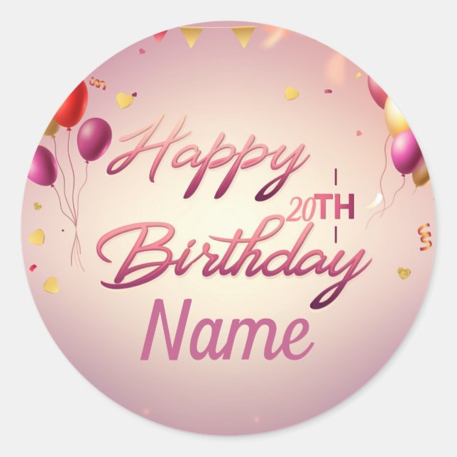 Personalise Happy Birthday  Classic Round Sticker (Front)
