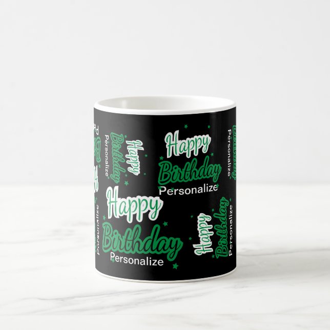 Personalise Happy Birthday - Green Coffee Mug (Center)
