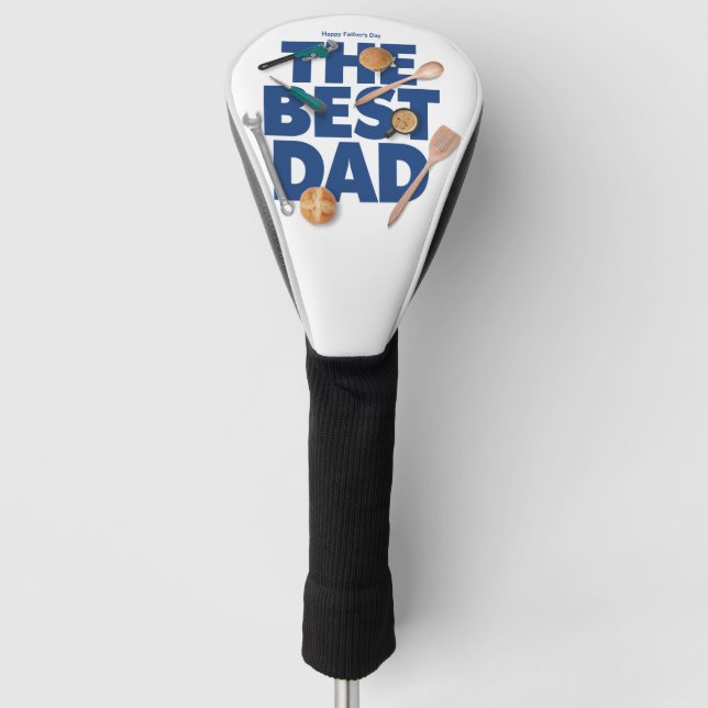 Personalise Happy Father's Day | The Best Dad Golf Head Cover (Front)