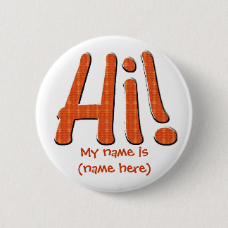 Personalise Hi My Name is Button