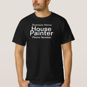 Personalise House Painter Entrepreneur T-Shirt