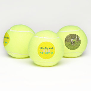 Personalise I Like Big Bowls And I Cannot Lie Dog Tennis Balls