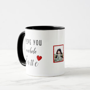 Personalise I Love You A Whole Latte Heart Mug