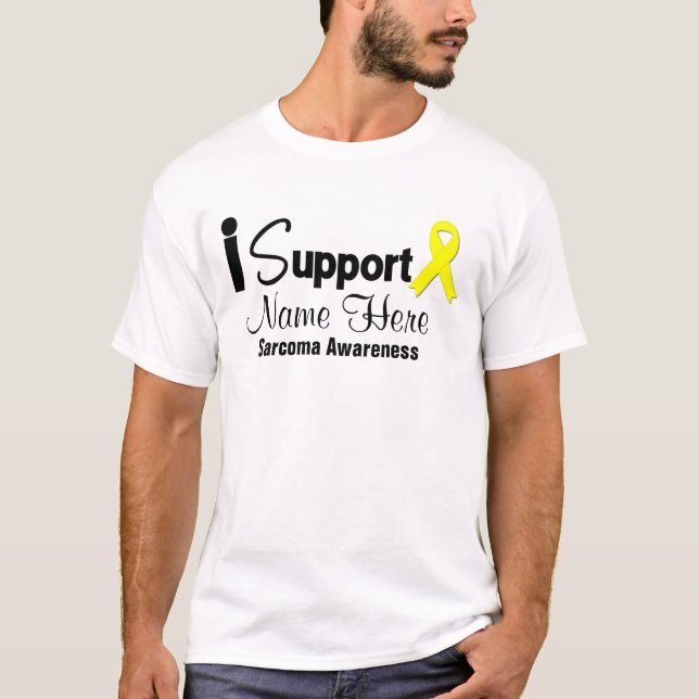 Personalise I Support Sarcoma Awareness T-Shirt (Front)
