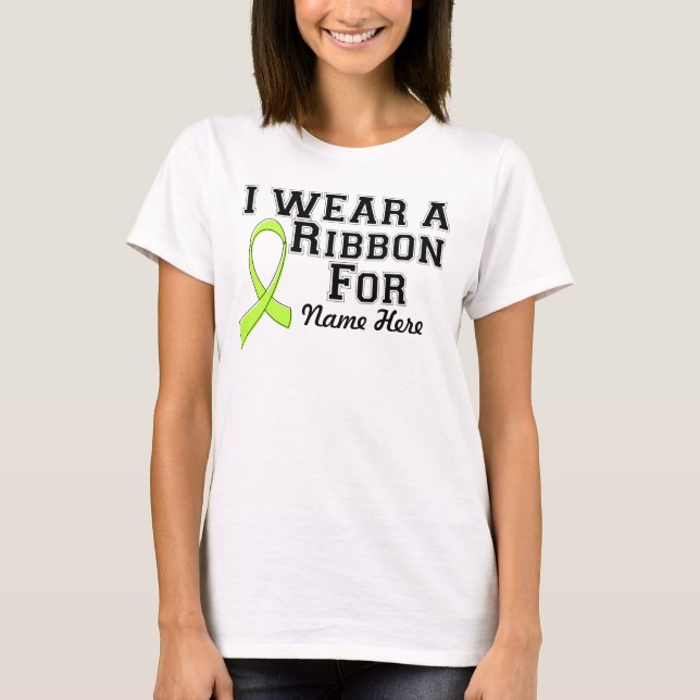 Personalise I Wear a Lime Green Ribbon T-Shirt (Front)