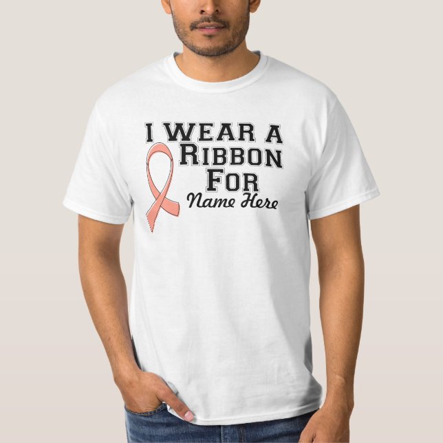 Personalise I Wear a Peach Ribbon T-Shirt (Front)