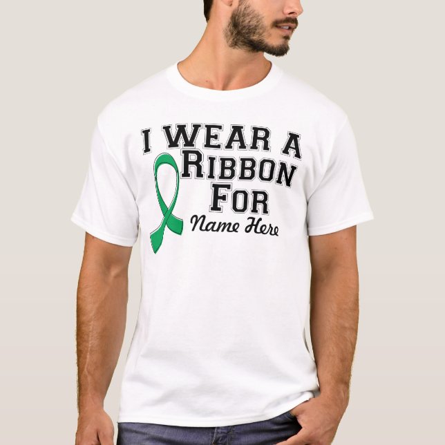 Personalise I Wear an Emerald Green Ribbon T-Shirt (Front)