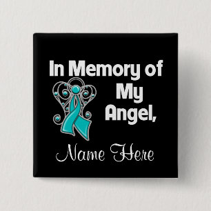Personalise In Memory of My Angel Ovarian Cancer 15 Cm Square Badge