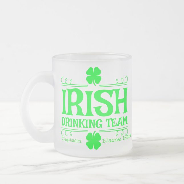Personalise Irish Drinking Team Frosted Glass Coffee Mug (Left)