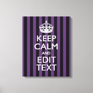 Personalise it Keep Calm Your Text Purple Stripes Canvas Print
