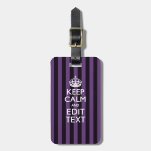 Personalise it Keep Calm Your Text Purple Stripes Luggage Tag