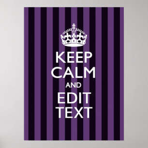 Personalise it Keep Calm Your Text Purple Stripes Poster