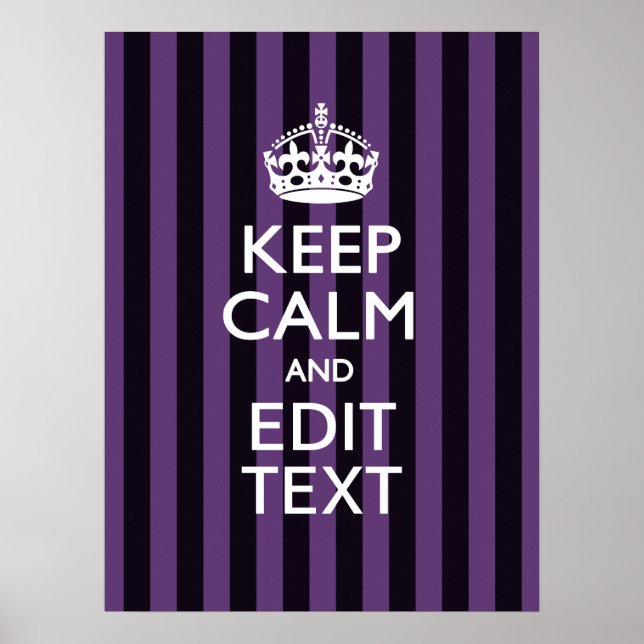 Personalise it Keep Calm Your Text Purple Stripes Poster (Front)