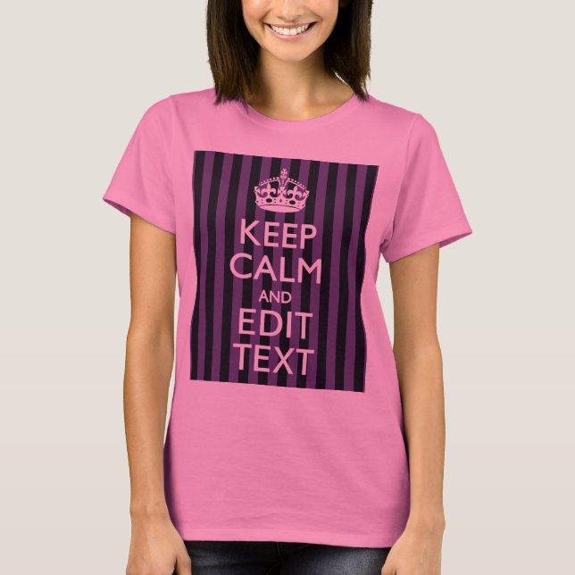 Personalise it Keep Calm Your Text Purple Stripes T-Shirt (Front)