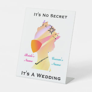 Personalise It's No Secret It's A Wedding Pedestal Sign