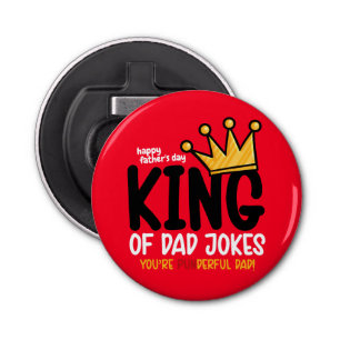 Personalise King of Dad Jokes Bottle Opener