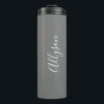Personalise Name White Script Vertical, Grey Thermal Tumbler<br><div class="desc">Personalise your Name vertically In white Script Text on Grey background. Click “Customise” to change colours and type styles.</div>