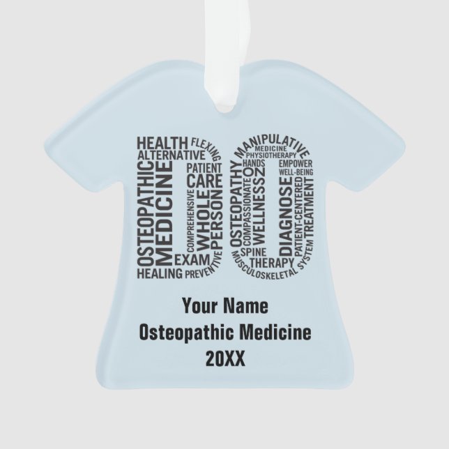Personalise Osteopathic Medicine DO Osteopathy Ornament (Front)