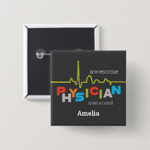 Personalise, Physician Assistant Week Awesome 15 Cm Square Badge