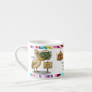 Personalise: Pierre pelican's brilliant beak Espresso Cup