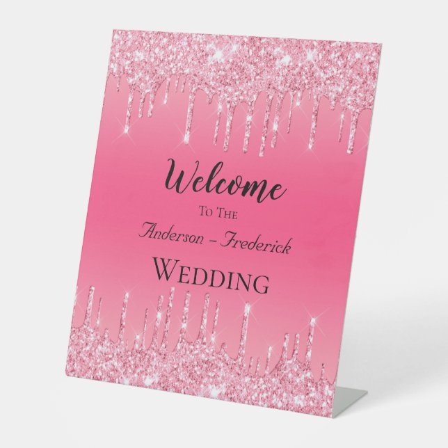 Personalise Pink Dripping Glitter Wedding Welcome Pedestal Sign (Front)