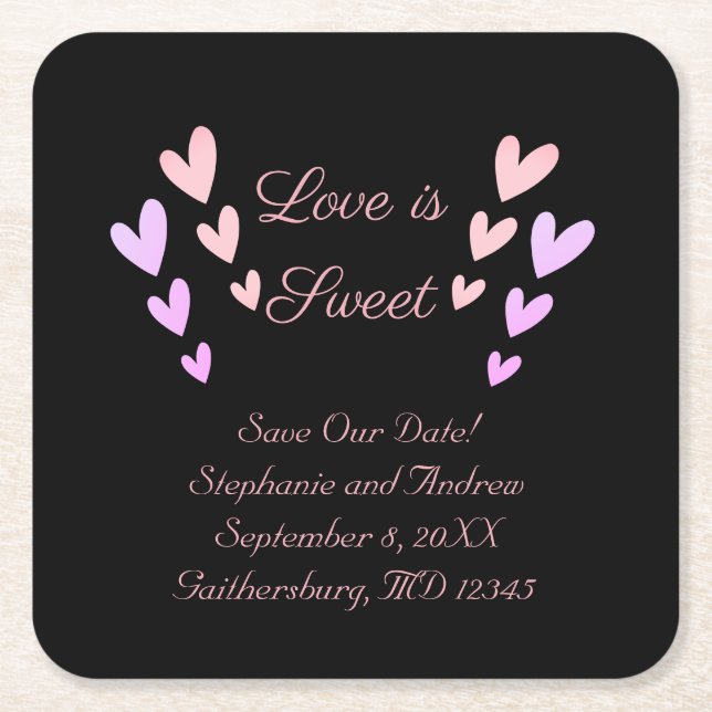 Personalise Pink Heart Love Is Sweet Save The Date Square Paper Coaster (Front)