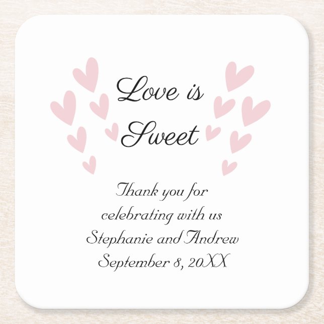 Personalise Pink Heart Love Is Sweet Wedding  Square Paper Coaster (Front)