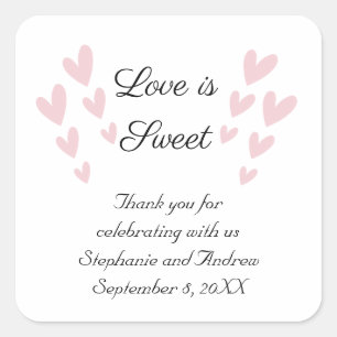 Personalise Pink Heart Love Is Sweet Wedding Square Sticker