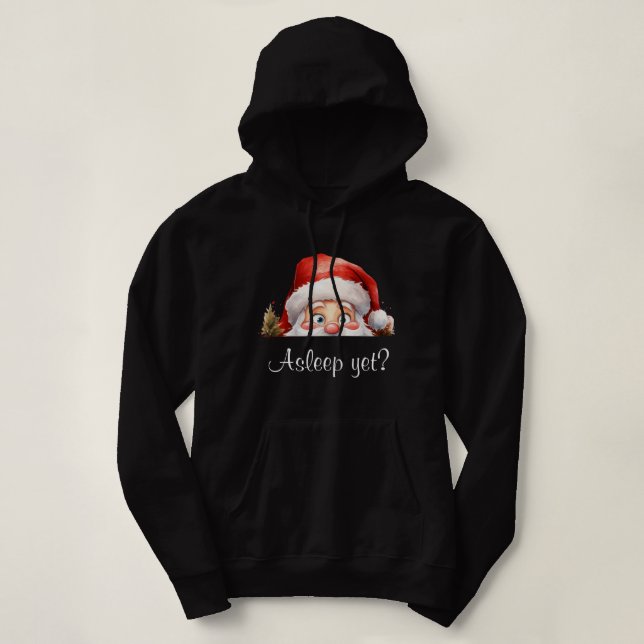 Personalise Santa Claus Peeking Asleep Yet?  Hoodie (Design Front)