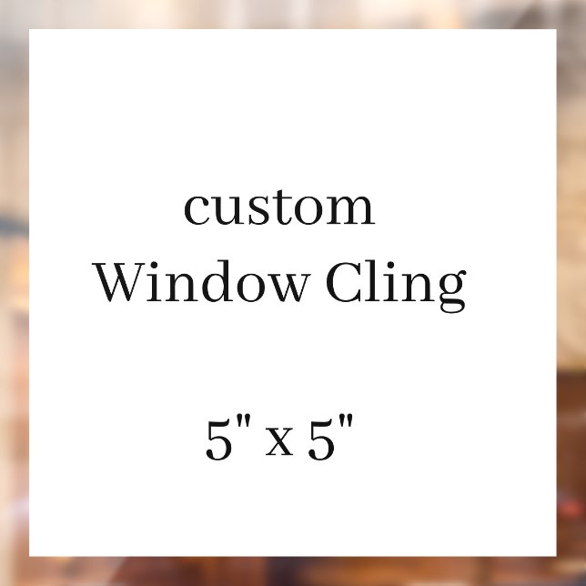 personalise simple custom 5" x 5"Square Window Cling (Sheet 2)